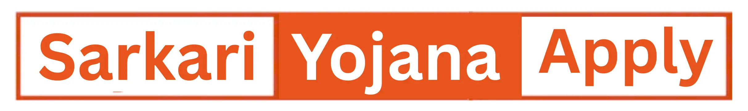 Yojana Sarkari Apply
